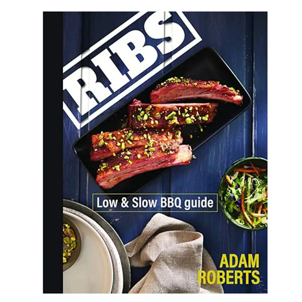 Ribs Low And Slow Bbq Guide Cookbook By Adam Roberts Hardcover 9781742579566 1