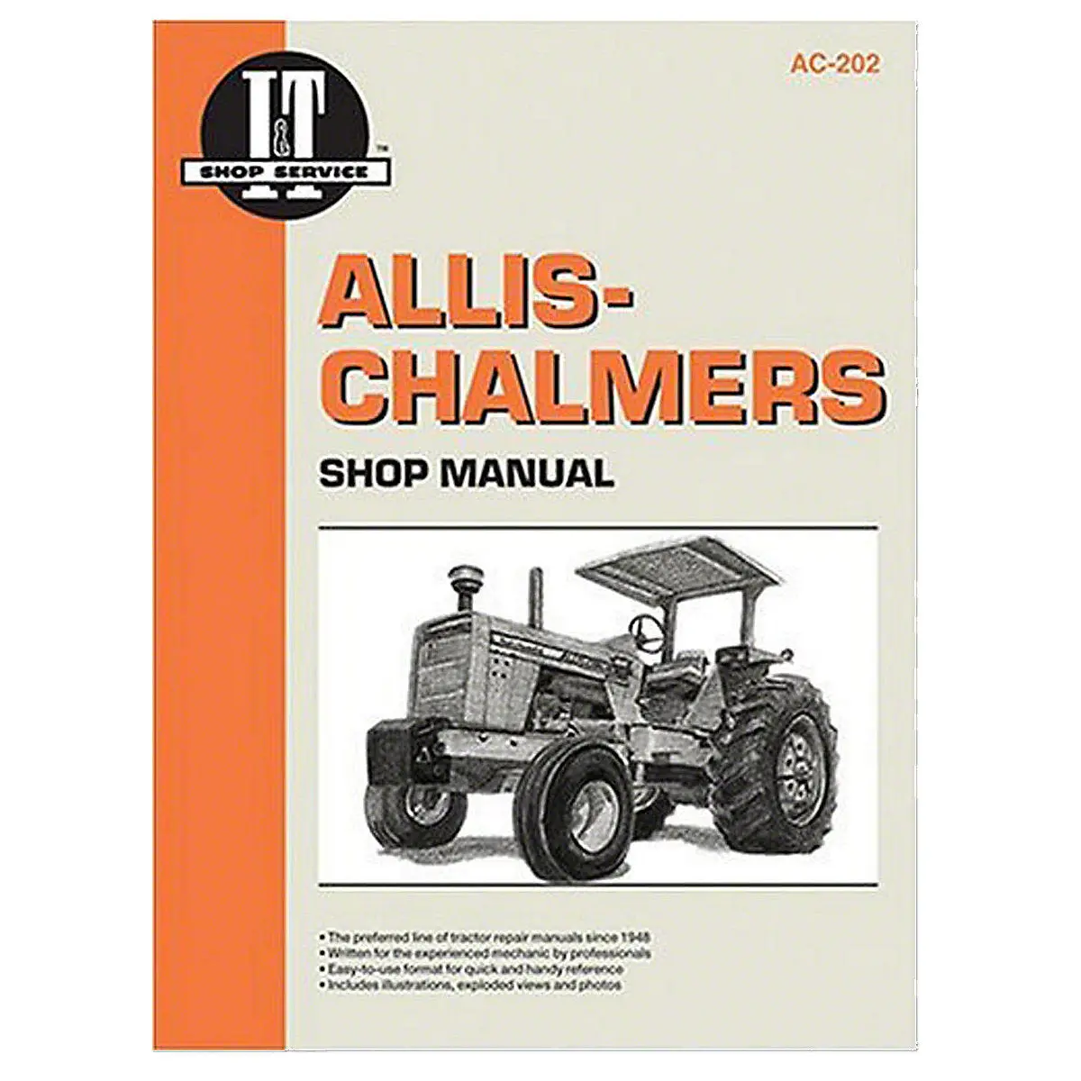 I&T Shop Service Manual For Allis Chalmers Tractor | D19, D21, 180, 185, 190, 190Xt, 200, 210, 220, 7000, 7010, 7020, 7030, 7040, 7045, 7050, 7060, 7080 1