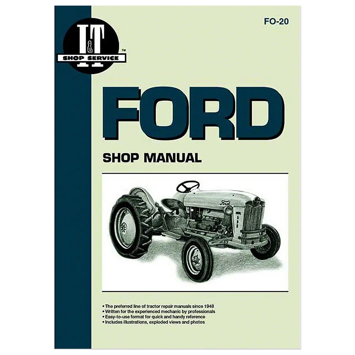 I&T Shop Service Manual For Ford Tractor | 1954-1964 4-Cylinder Models 1