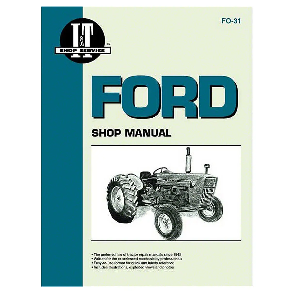 I&T Shop Service Manual For Ford Tractors | 1965-1975 3-Cylinder Models 1