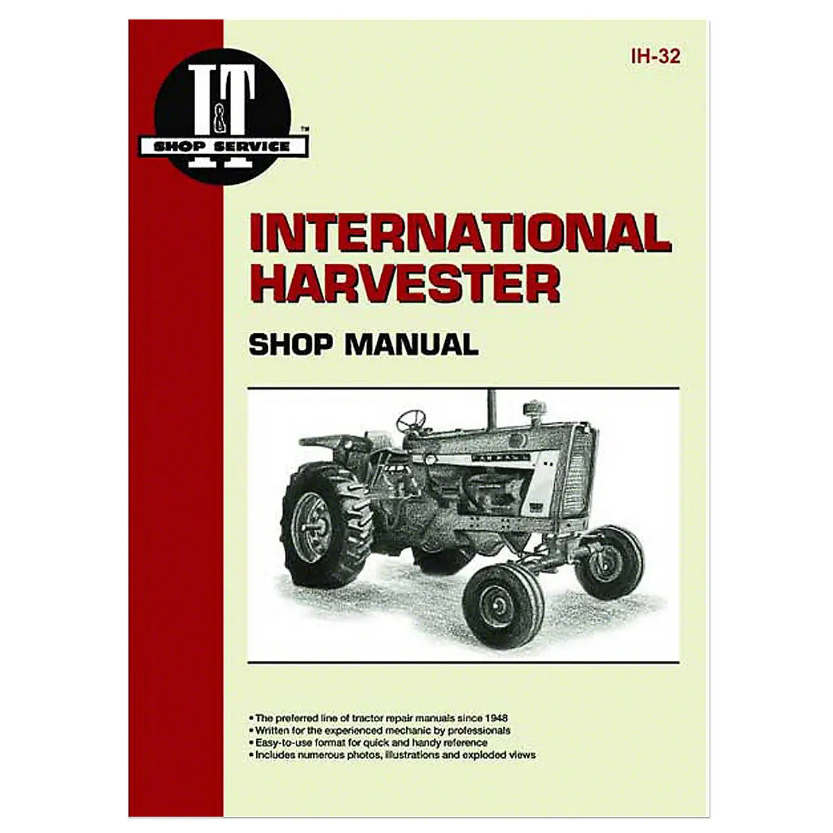 I&T Shop Service Manual For International Tractor | 706 Thru 1456 Models 1