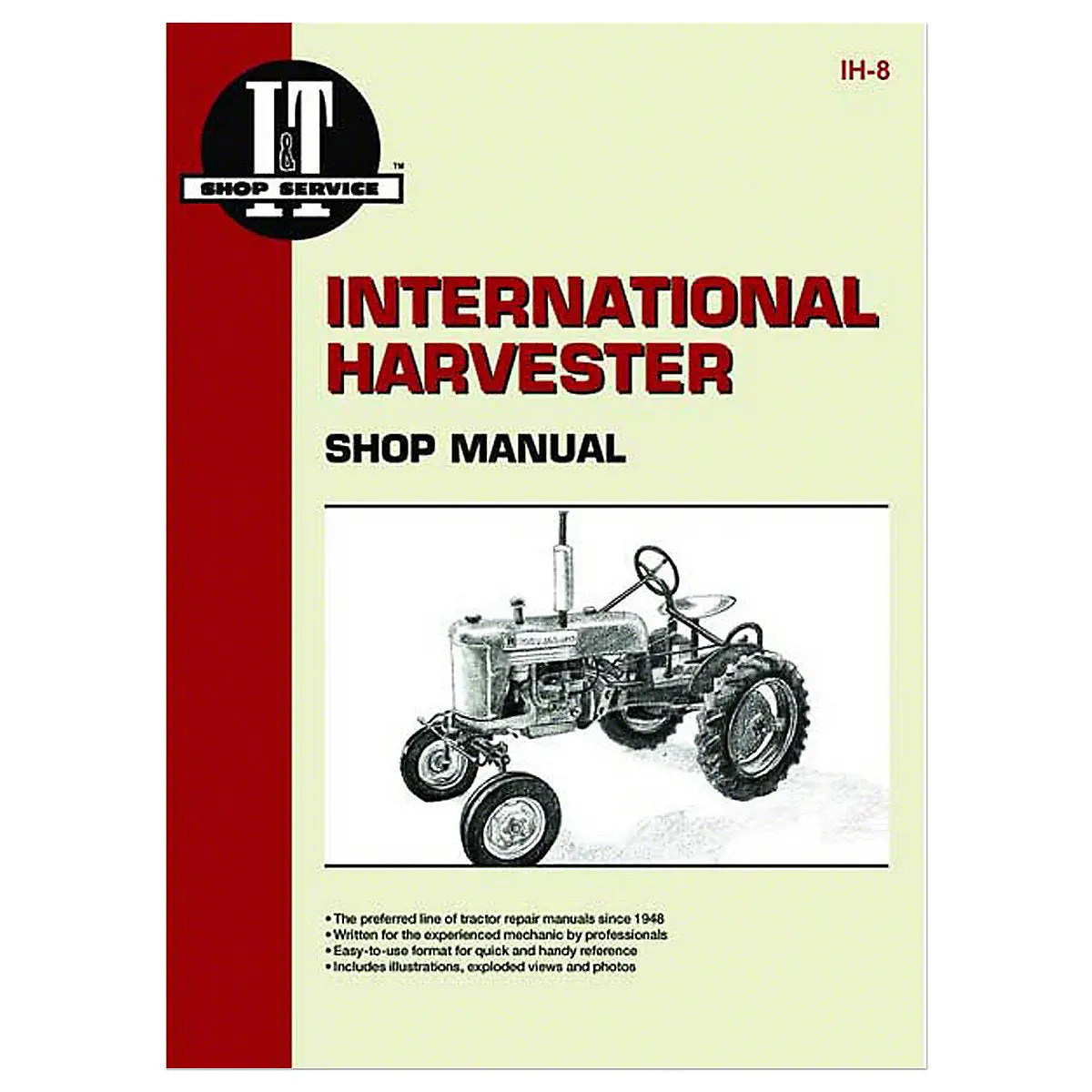 I&T Shop Service Manual For International Tractor | Ih-8 1