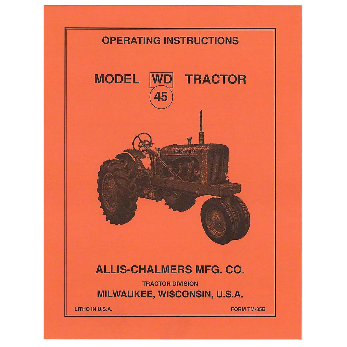 Operator Manual Reprint For Allis Chalmers Wd45 Tractor 1