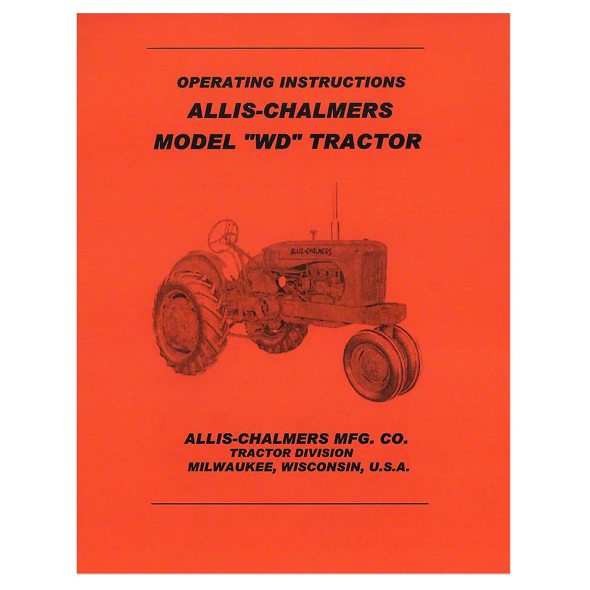 Operator Manual Reprint For Allis Chalmers Wd Tractor 1