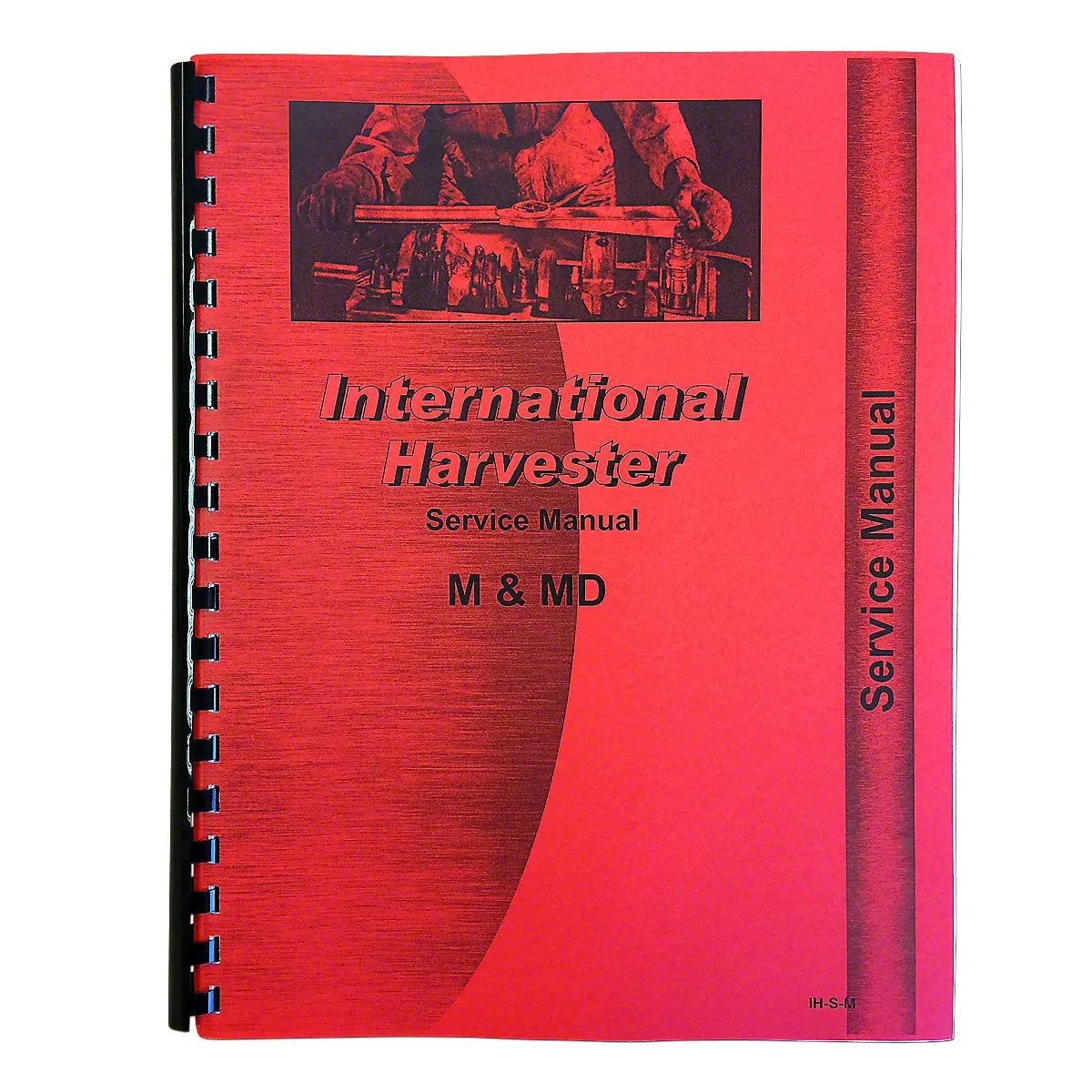 Blue Ribbon Service Manual Reprint For International M, Md Tractors 1
