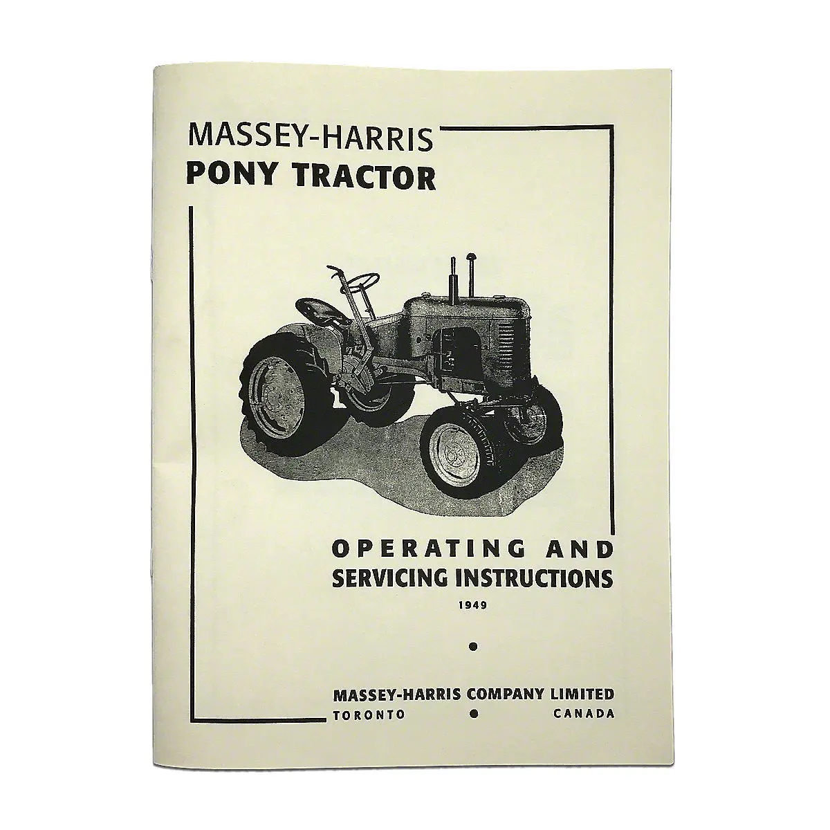 Operating & Service Instruction Manual Reprint For Massey Harris Pony Tractor 1