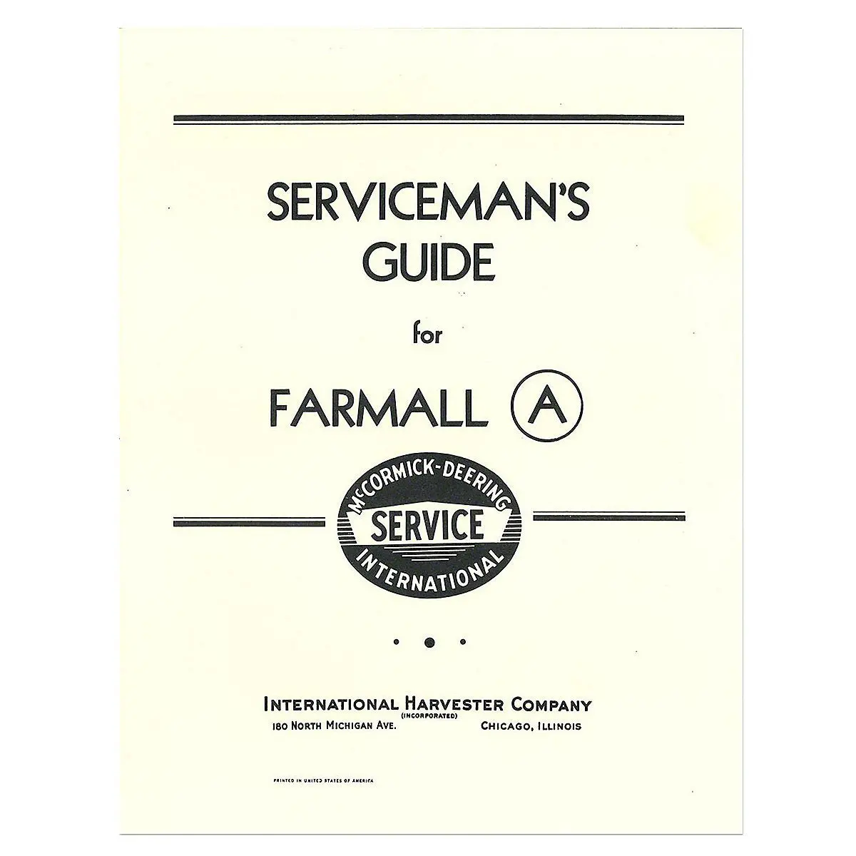 Serviceman's Guide Manual Reprint For Farmall A Tractor 1