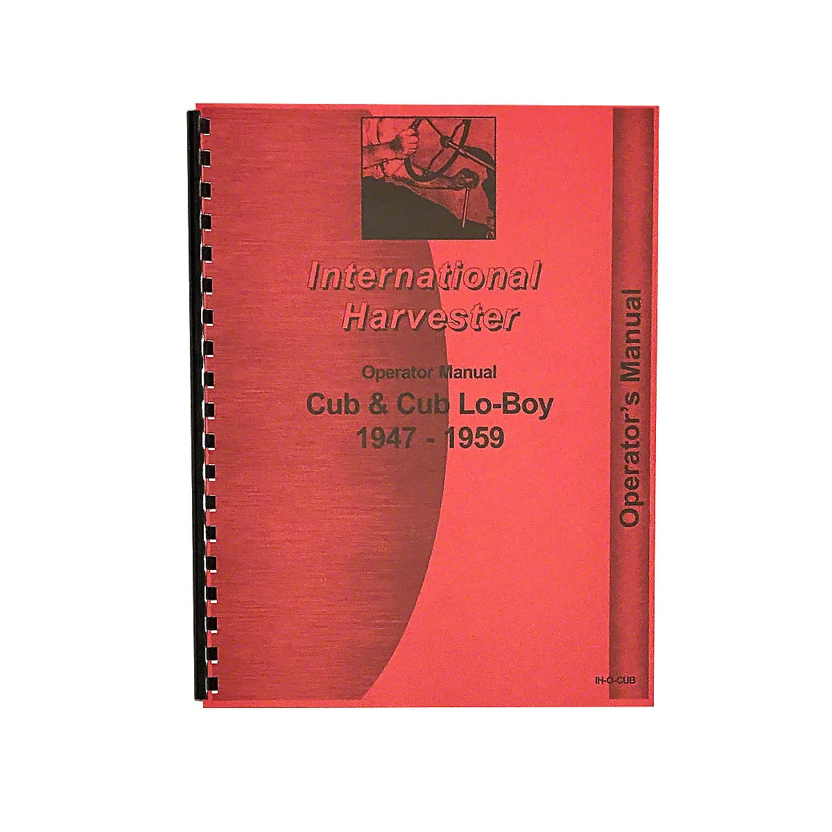 Operators Manual Reprint For 1947-1959 Farmall Cub Tractor 1