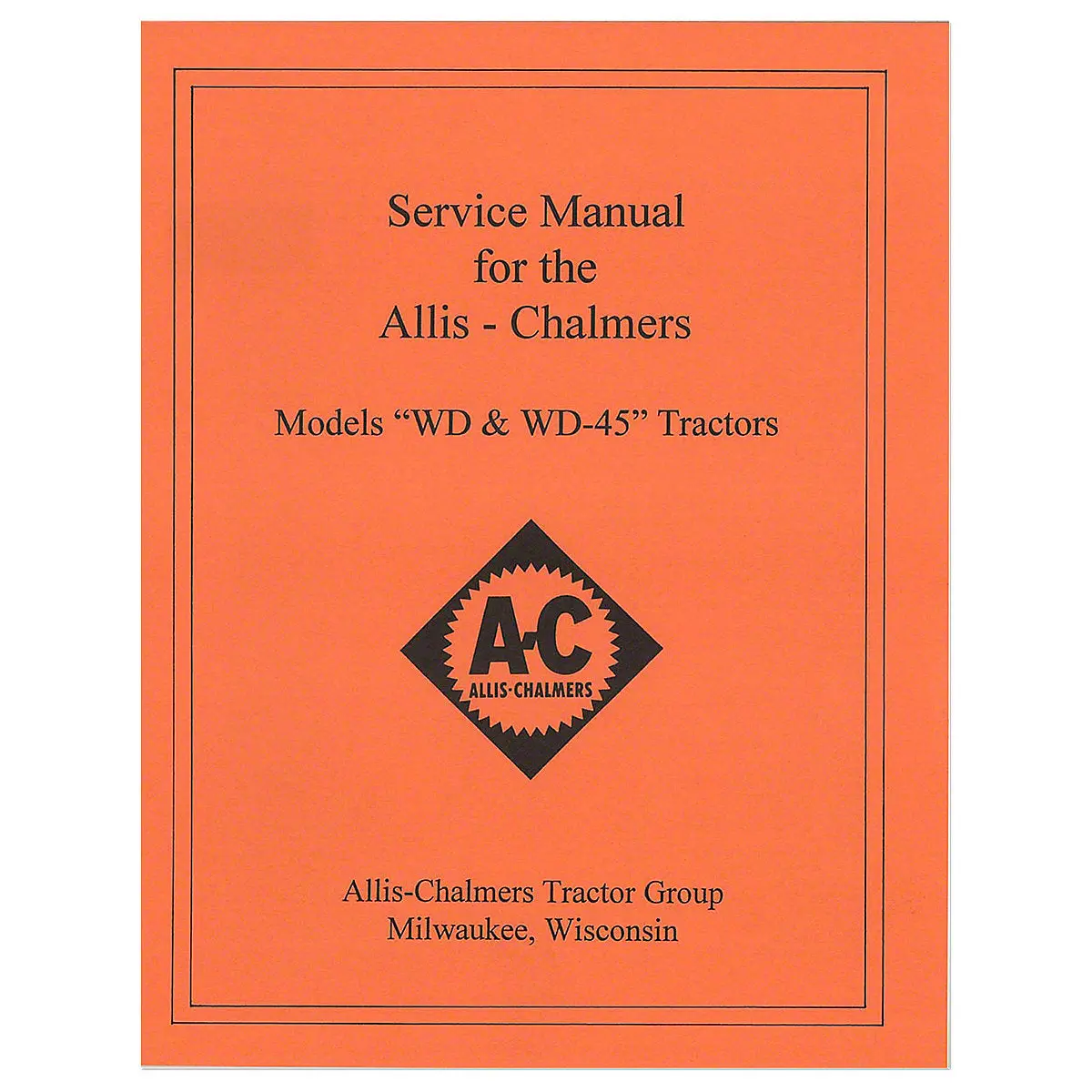 Service Manual Reprint For Allis Chalmers Wd & Wd45 Tractor 1
