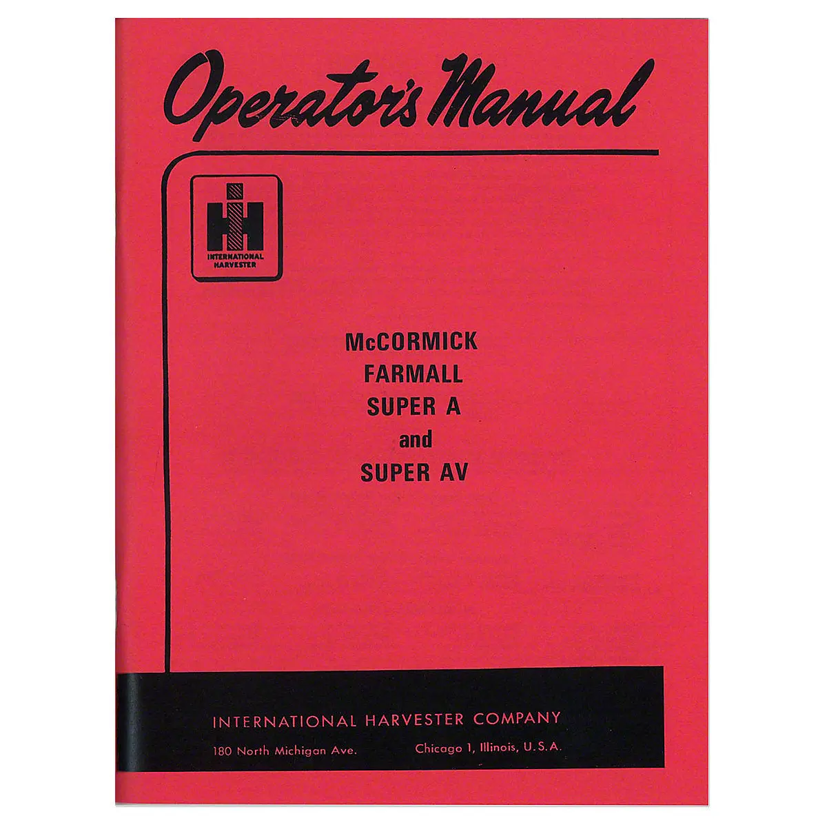 Operators Manual Reprint For Farmall Super A & Super Av Tractor 1