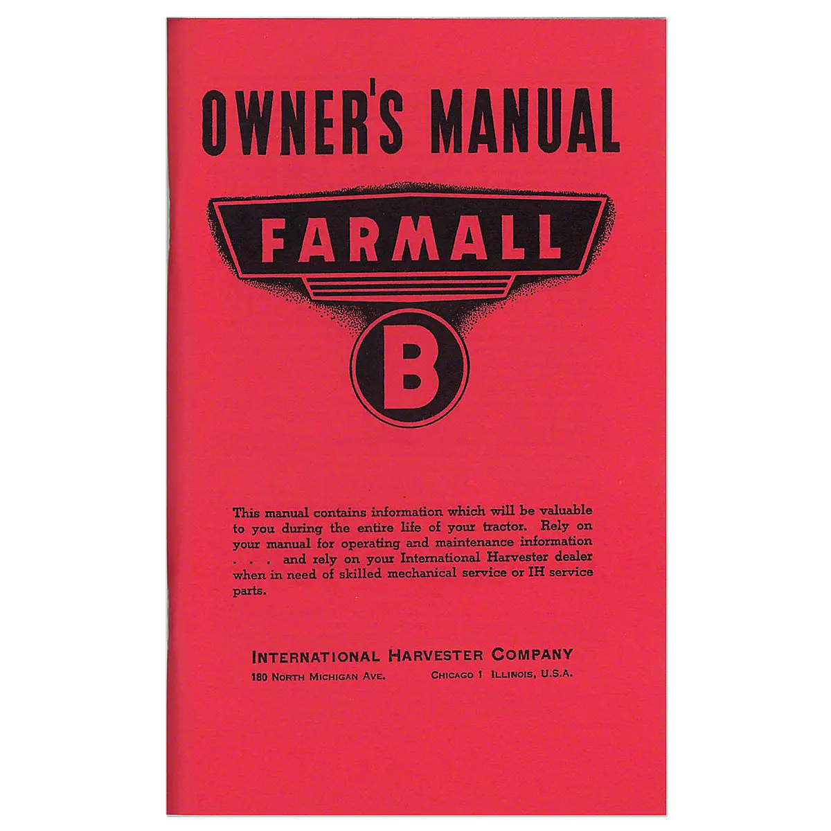 Operators Manual Reprint For 1939-1948 Farmall B Tractor 1