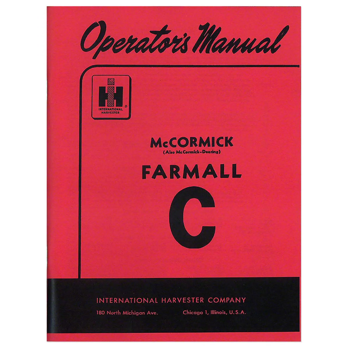Operators Manual Reprint For Farmall C Tractor 1