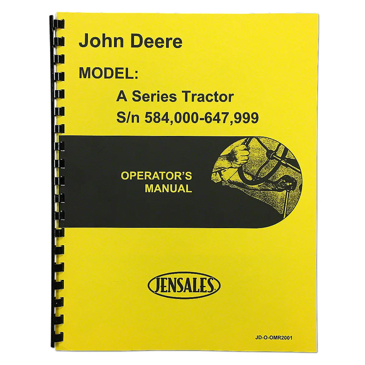 Operator Manual Reprint For John Deere Styled A Tractor | Sn 584000-647999 1