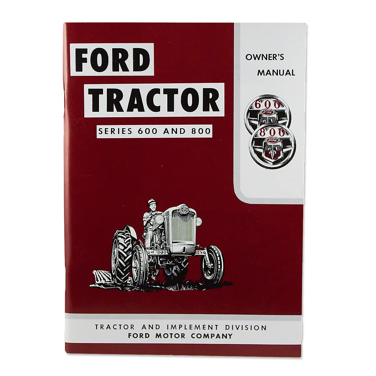 Operator Manual Reprint For Ford Tractor | 600 Series, 800 Series | Se6085 1