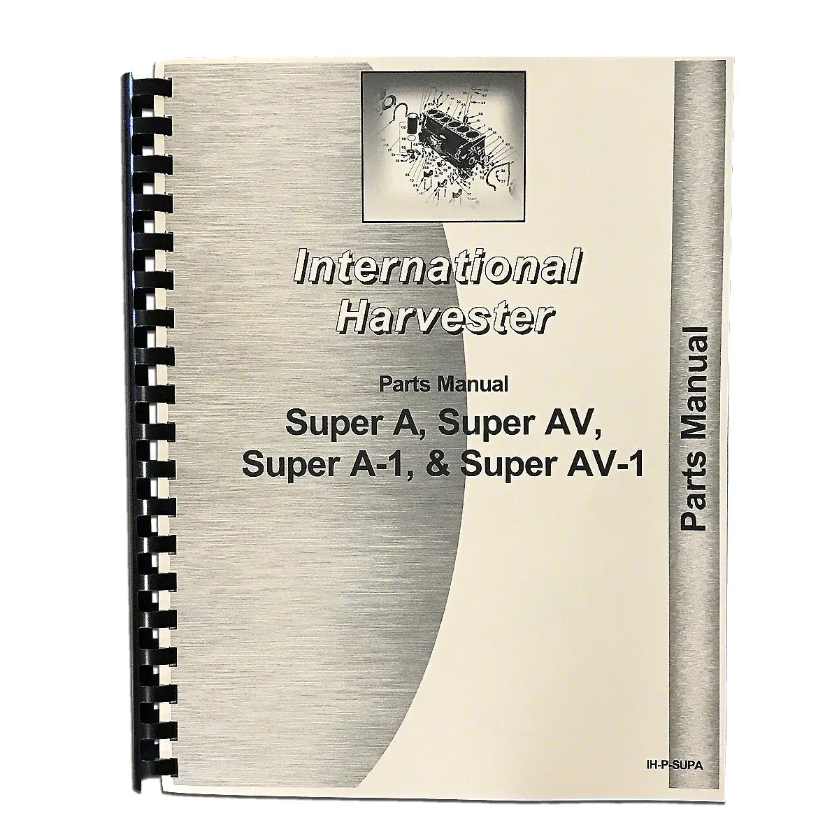 Parts Manual Reprint For International Tractor | Super A, Super Av 1