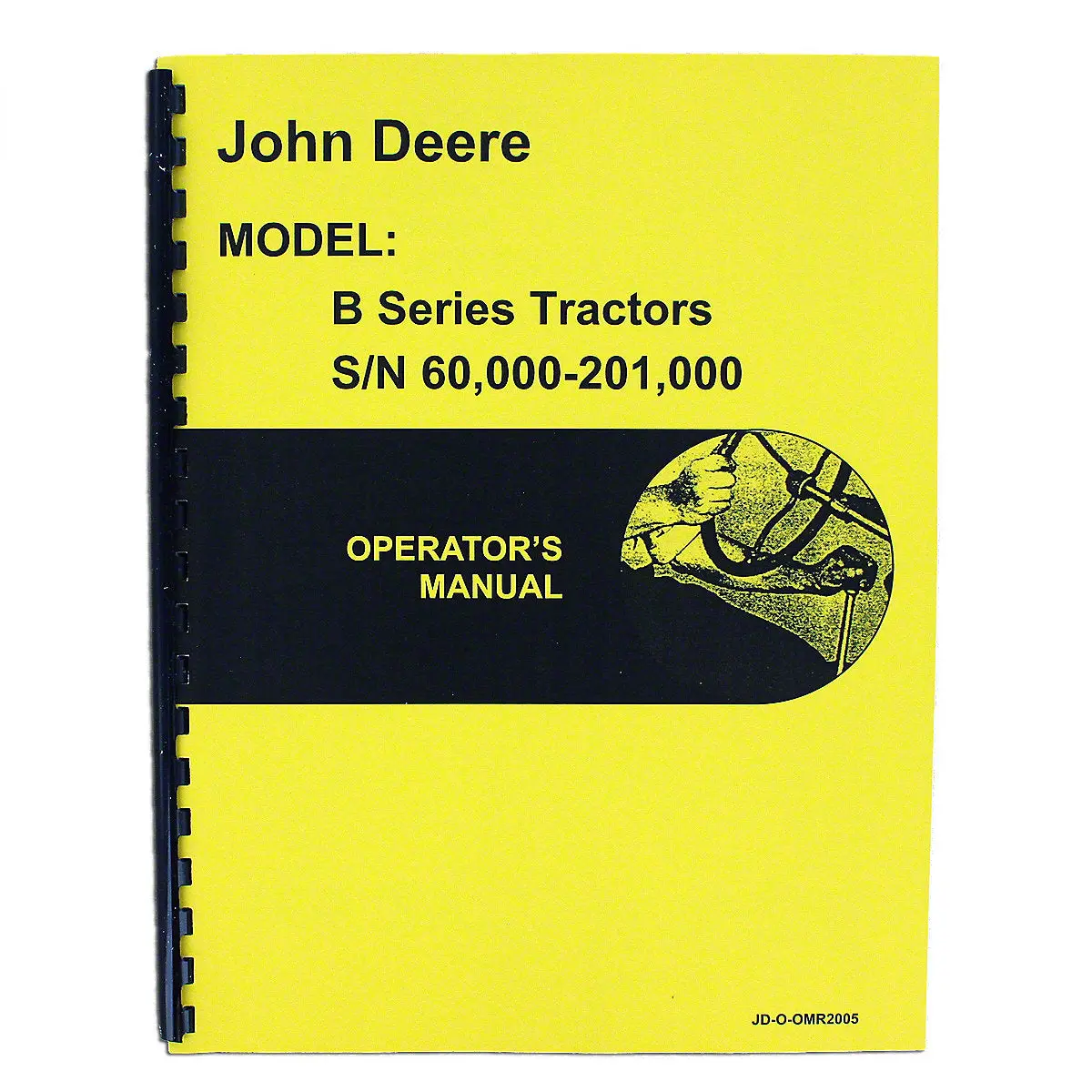Operators Manual Reprint For John Deere B Tractor | Styled | Omr2005 1