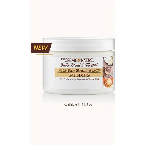 Creme Of Nature: Butter Blend & Flaxseed Pudding 11.5Oz 1